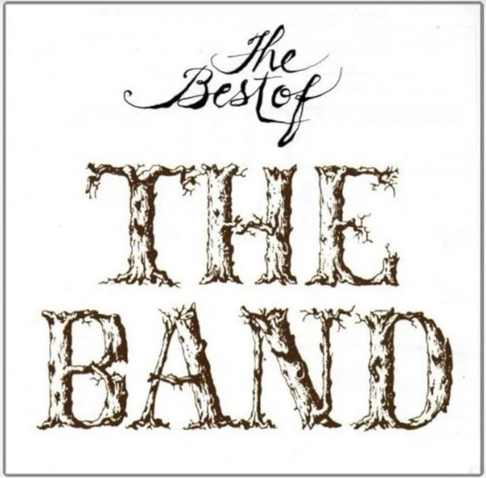 the album cover for Band - The Best Of The Band