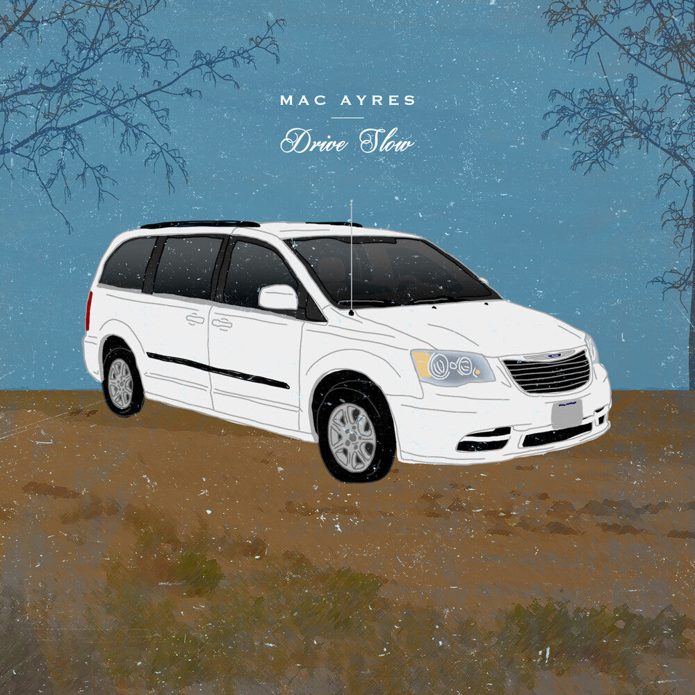 the album cover for Mac Ayres - Drive Slow