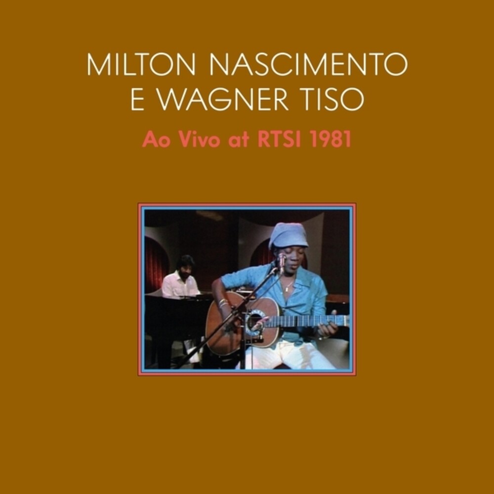 the album cover for Milton Nascimento / Wagner Tiso - Ao Vivo 1981 (Live At Swiss Tv With Tiso Wagner)