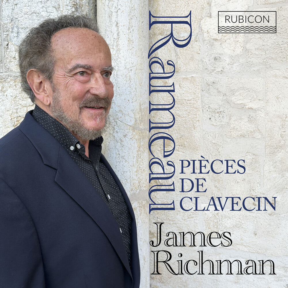the album cover for James Richman - Rameau: Pieces De Clavecin