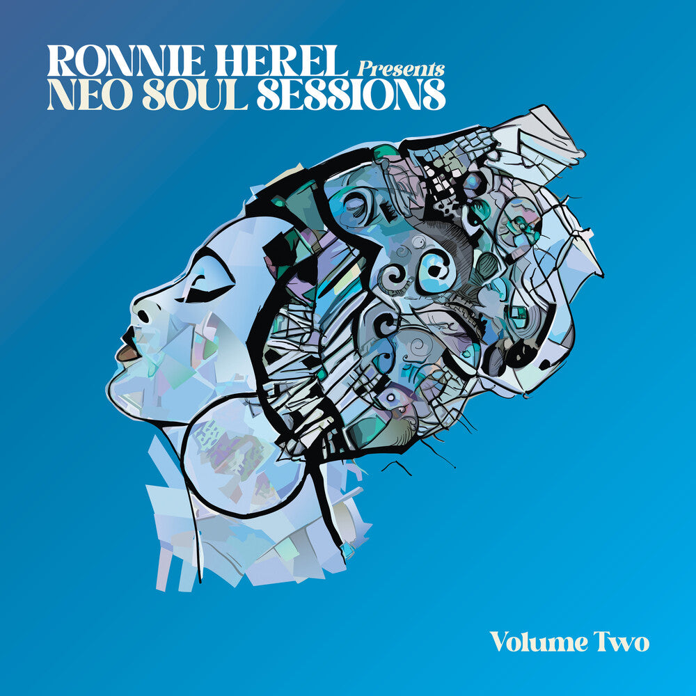 the album cover for Ronnnie Herel - Ronnie Herel Presents Neo Soul Sessions Vol 2