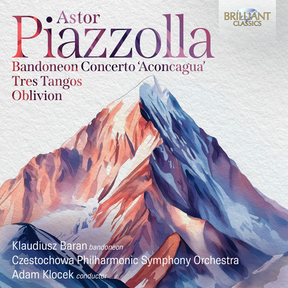 the album cover for Klaudiusz Baran - Piazzolla: Bandoneon Con Aconcagua Tres Tangos