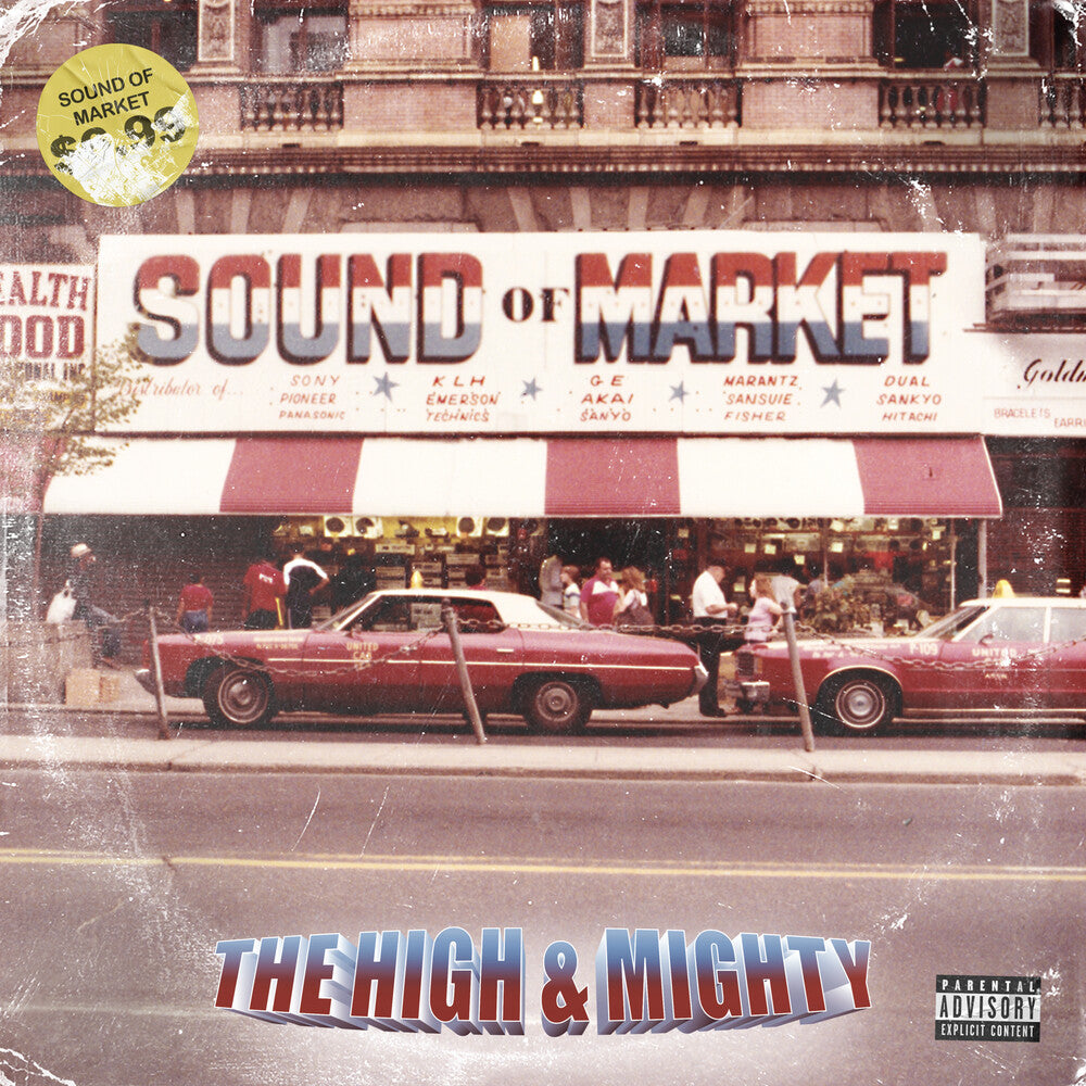 the album cover for High & Mighty - Sound Of Market
