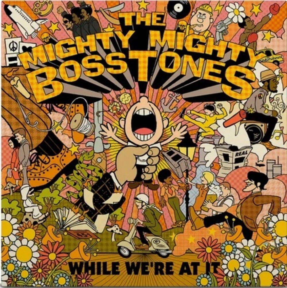 the album cover for Mighty Mighty Bosstones - While We're At It