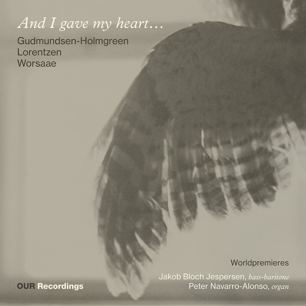 the album cover for Jakob Jespersen Bloch - And I Gave My Heart - Works For Bass-Singer & Orga