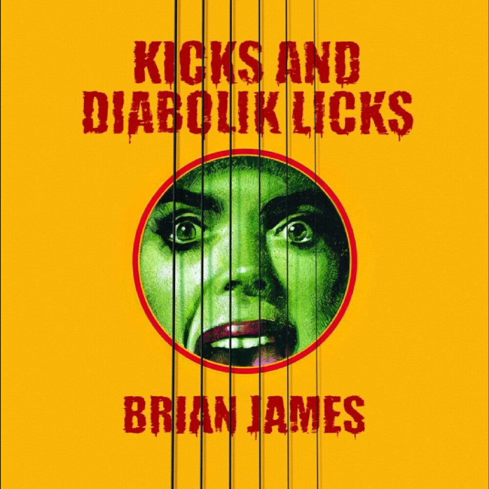 the album cover for Brian James - Kicksa & Diabolik Licks