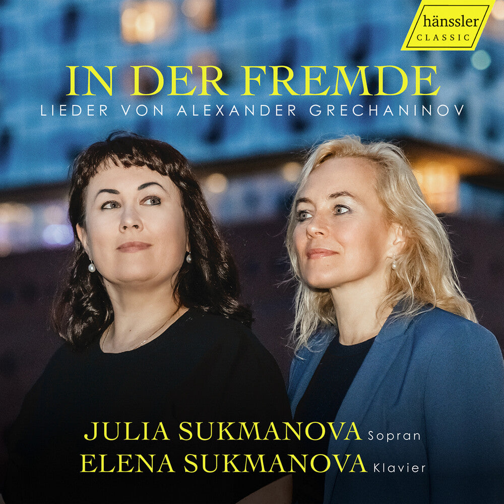 the album cover for Julia Sukmanova - In Der Fremde / In A Foreign Land - Songs By Alexa