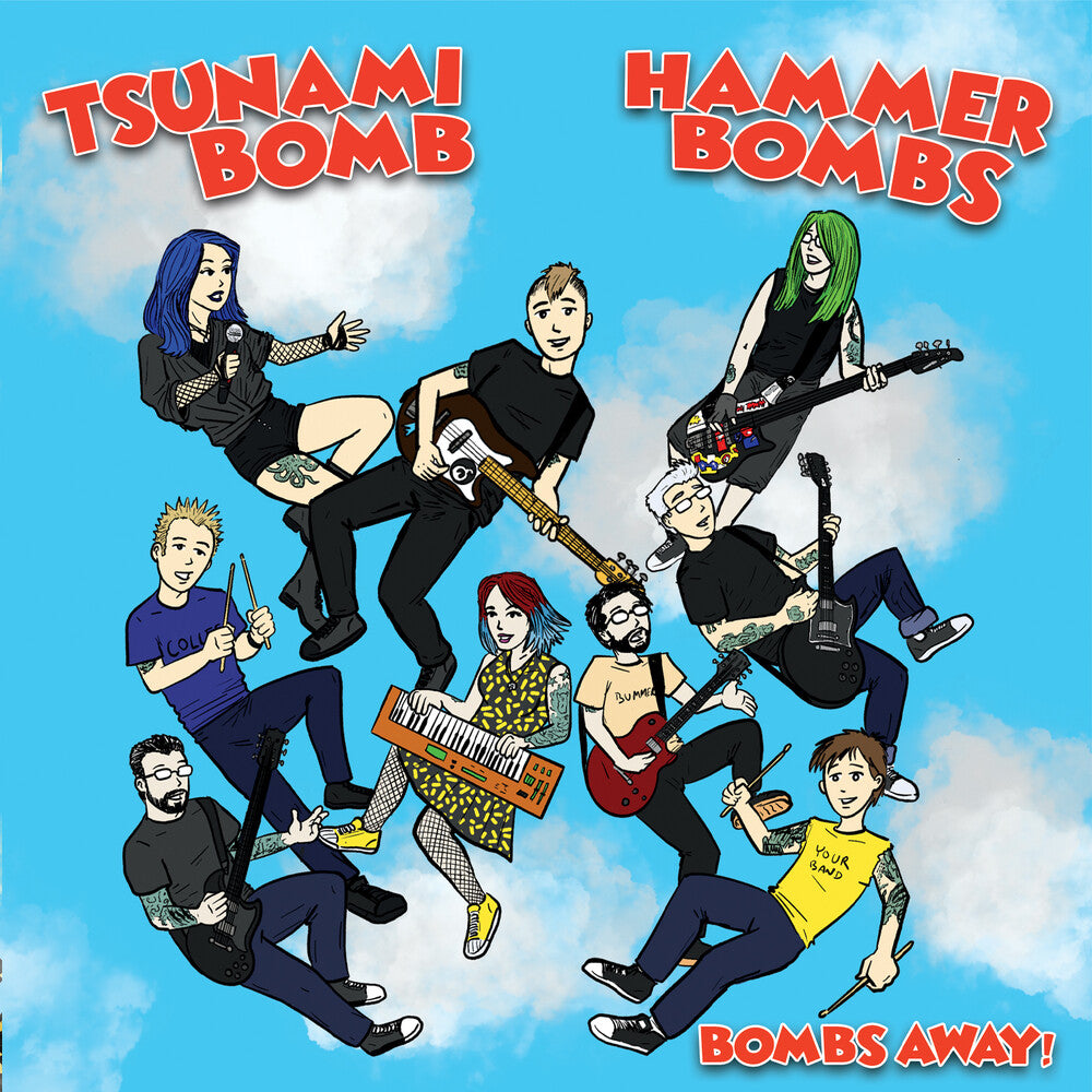 the album cover for Tsunami Bomb & The Hammerbombs - Bombs Away!