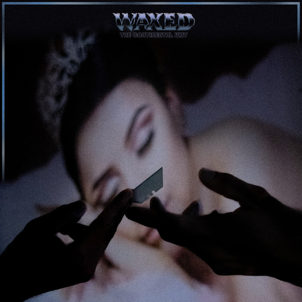 the album cover for Waxed - The Continental Way