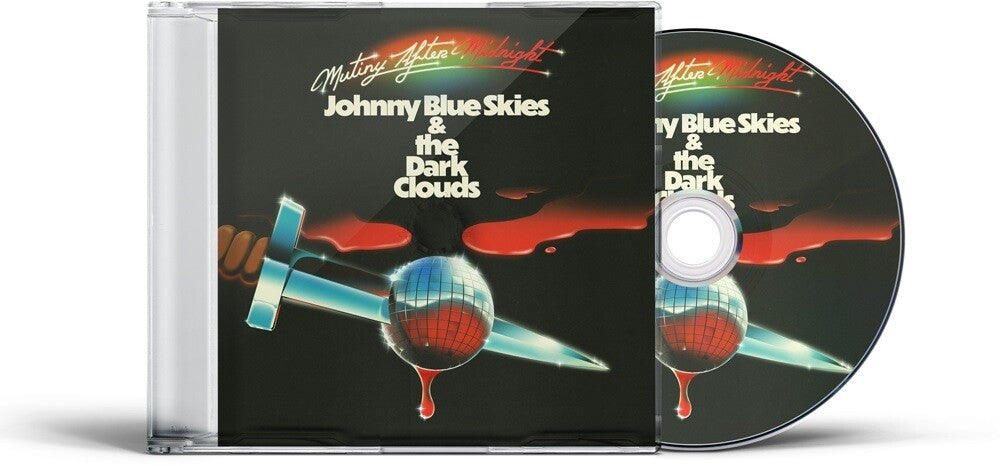 the album cover for Johnny Blue Skies & the Dark Clouds - Mutiny After Midnight