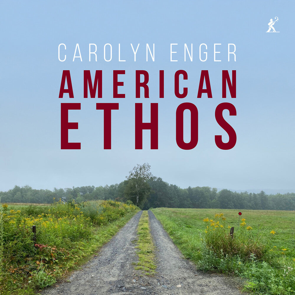 the album cover for Carolyn Enger - American Ethos