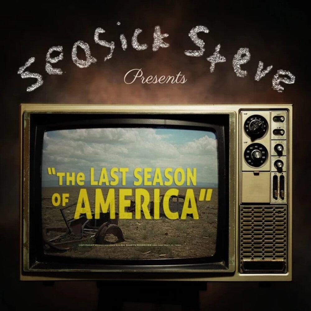 the album cover for Seasick Steve - Last Season of America