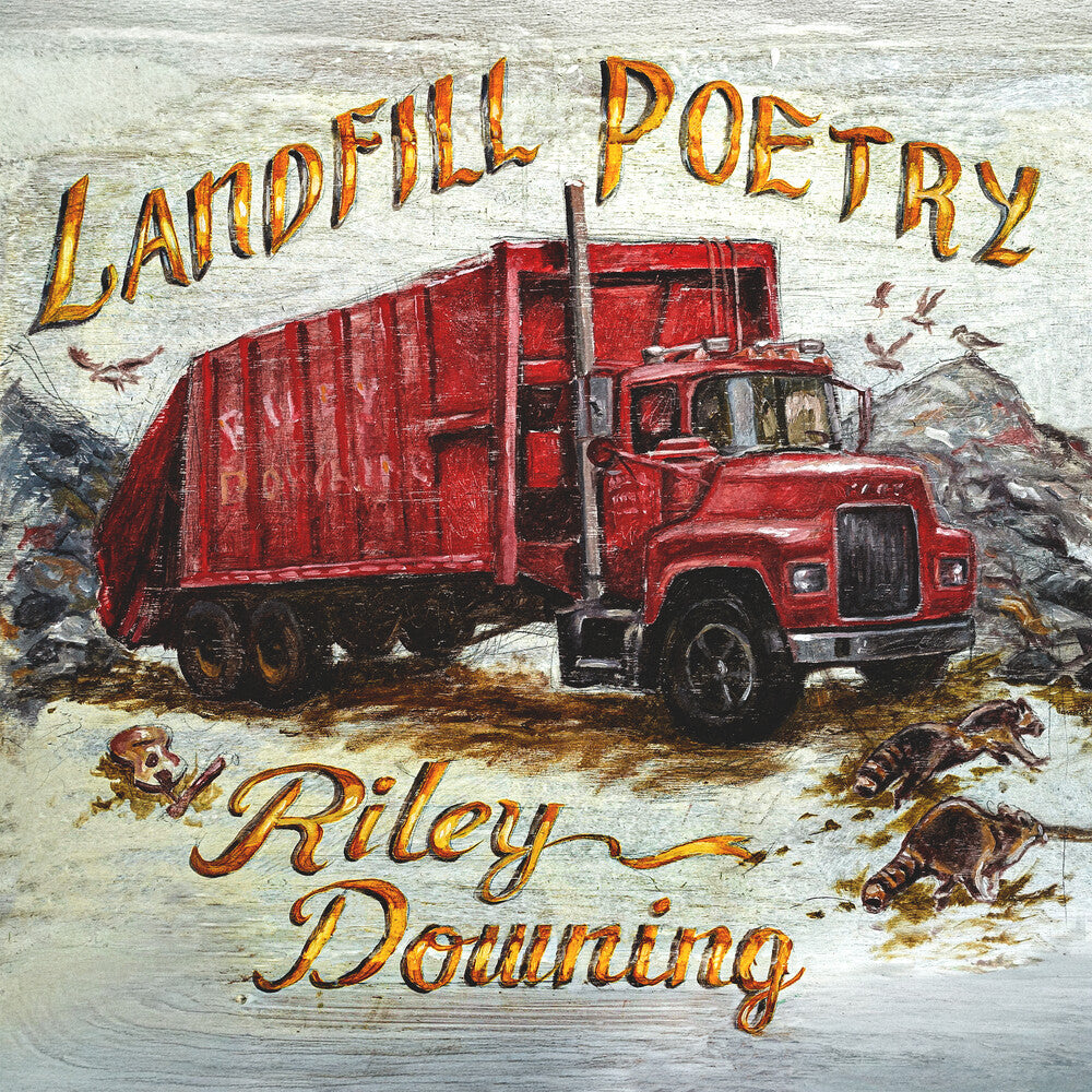 the album cover for Riley Downing - Landfill Poetry