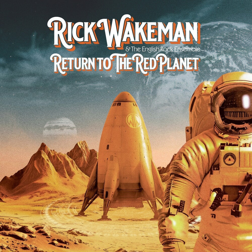 the album cover for Rick Wakeman - Return To The Red Planet - English Rock Ensemble