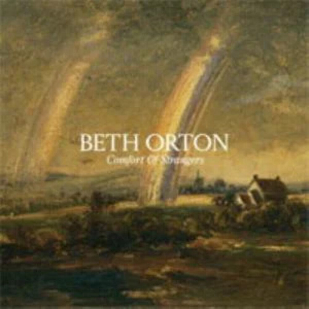 the album cover for Beth Orton - Comfort Of Strangers (Uk)