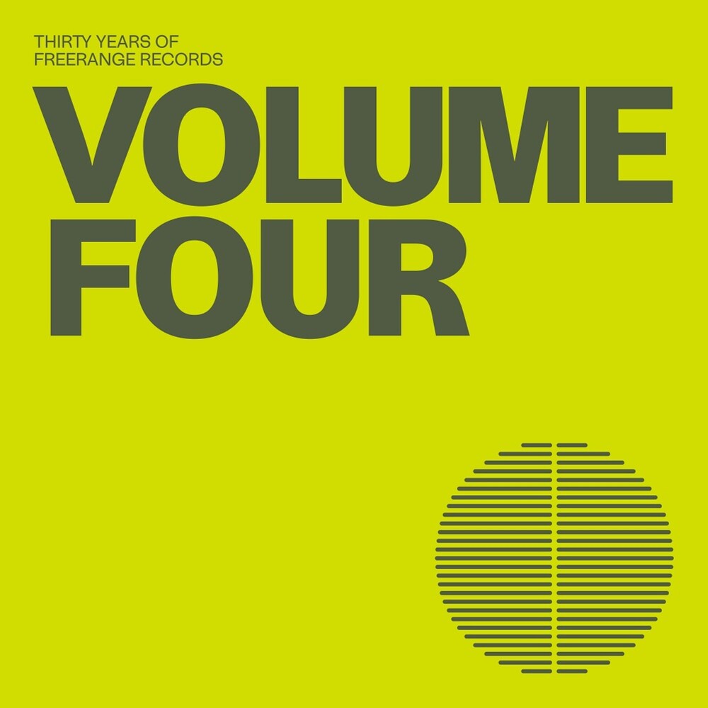 the album cover for 30 Years Of Freerange Records Vol. 4 / Various - 30 Years Of Freerange Records Vol. 4 / Various
