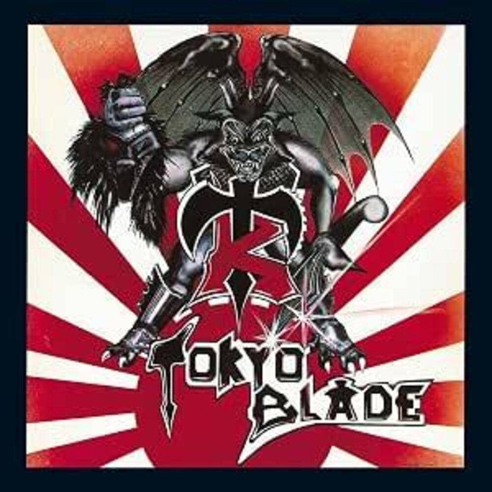 the album cover for Tokyo Blade - Tokyo Blade - Expanded Edition (Uk)