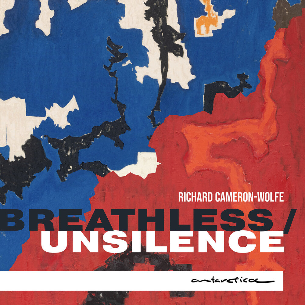 the album cover for Mark Menzies - Cameron-Wolfe: Breathless / Unsilence