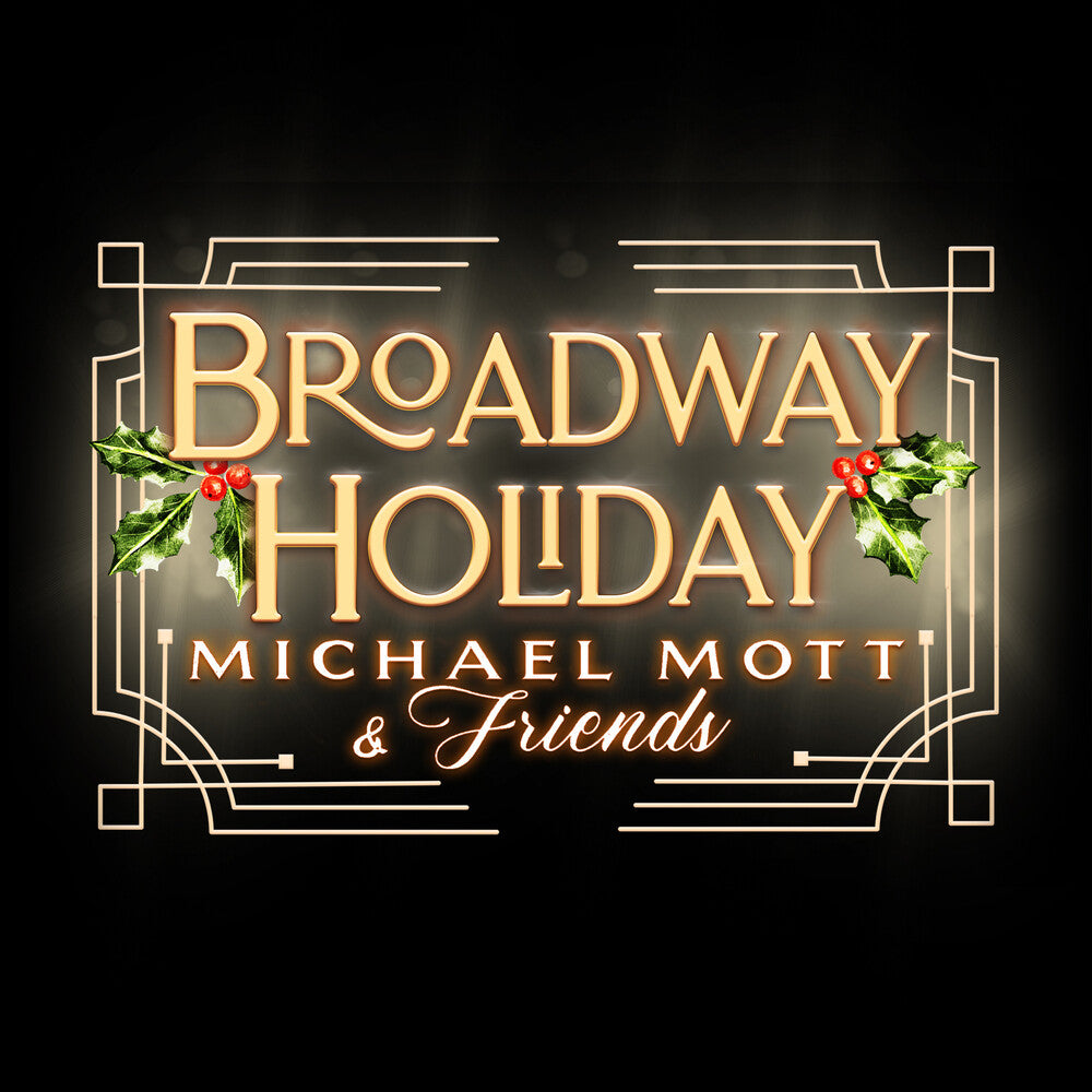 the album cover for Michael Mott - Broadway Holiday