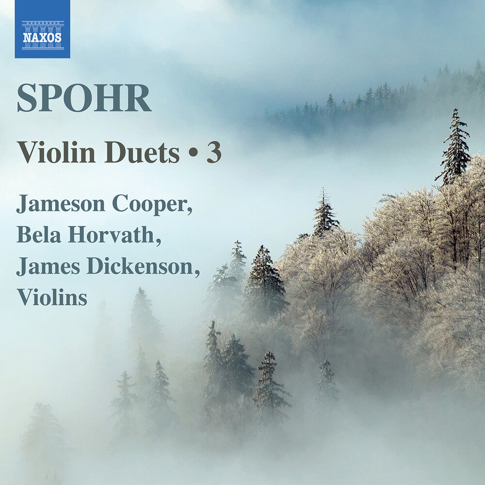 the album cover for Jameson Cooper - Spohr: Vn Duets Vol. 3