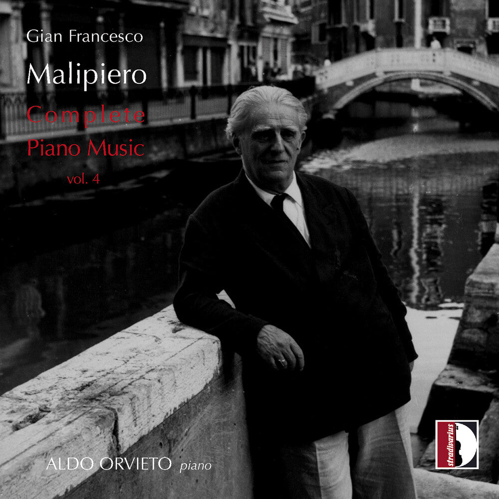 the album cover for Aldo Orvieto - Gian Francesco Malipiero: Complete Pno Music