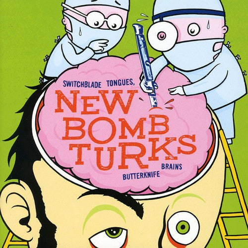 the album cover for New Bomb Turks - Switchblade Tongues and Butterknife Brains