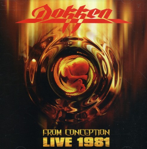 the album cover for Dokken - From Conception: Live 1981