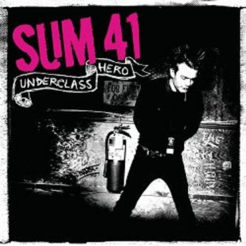the album cover for Sum 41 - Underclass Hero [Import]