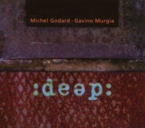 the album cover for Michel Godard  / Murgia,Gavino - Deep