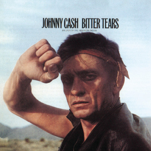 the album cover for Johnny Cash - Bitter Tears: Ballads of the American Indian