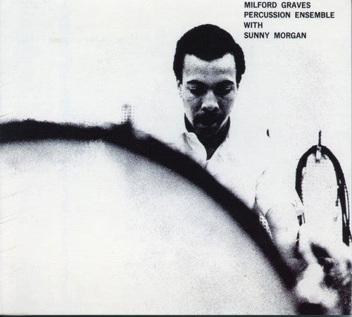 the album cover for Milford Graves - Percussion Ensemble [Remastered][Digipak]