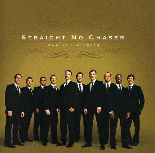 the album cover for Straight No Chaser - Holiday Spirits
