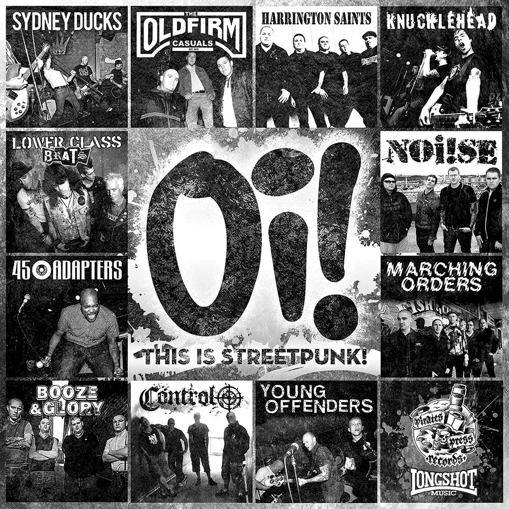 the album cover for Oi! This Is Streetpunk! - Oi! This Is Streetpunk!