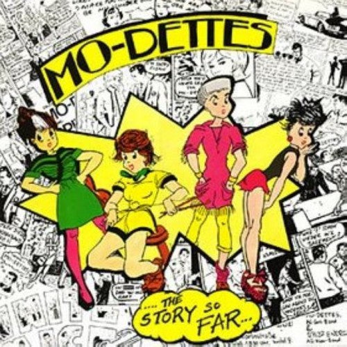 the album cover for Mo-Dettes - Story So Far [Import]