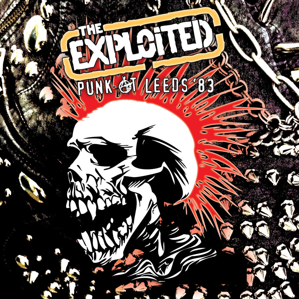 the album cover for Exploited - Punk At Leeds 83 [Limited Edition]