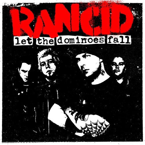 the album cover for Rancid - Let The Dominoes Fall (W/Dvd) (Exp) [Digipak]