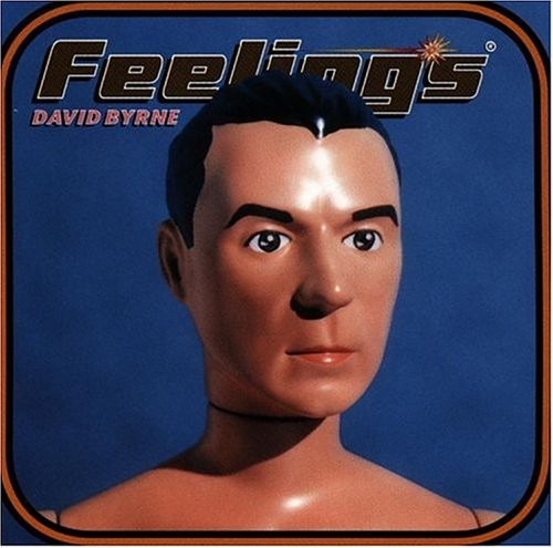 the album cover for David Byrne - Feelings
