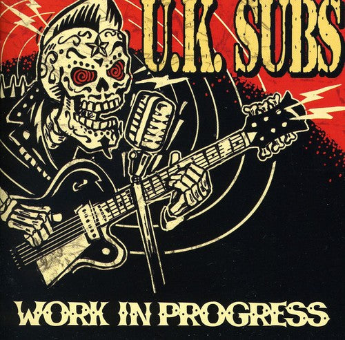 the album cover for Uk Subs - Work In Progress [Import]