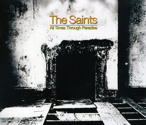the album cover for The Saints - All Times Through Paradise [Import]