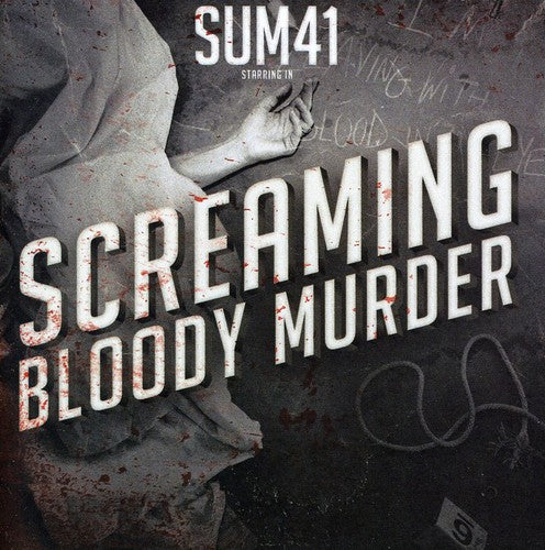 the album cover for Sum 41 - Screaming Bloody Murder [Import]