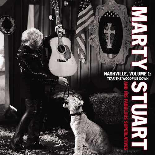 the album cover for Marty Stuart - Nashville, Vol. 1: Tear The Woodpile