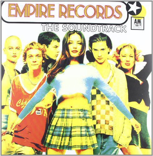 the album cover for Empire Records [Movie] - Empire Records [Vinyl Soundtrack]