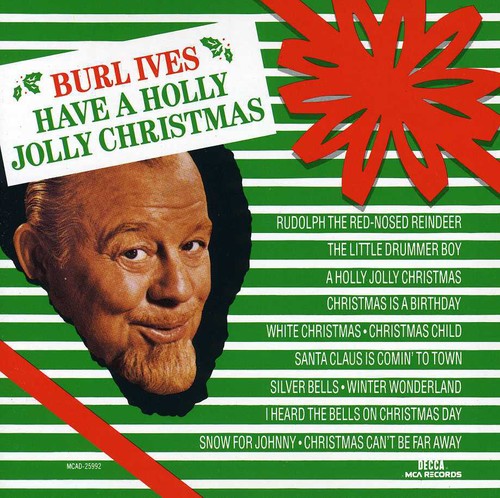 the album cover for Burl Ives - Have a Holly Jolly Christmas