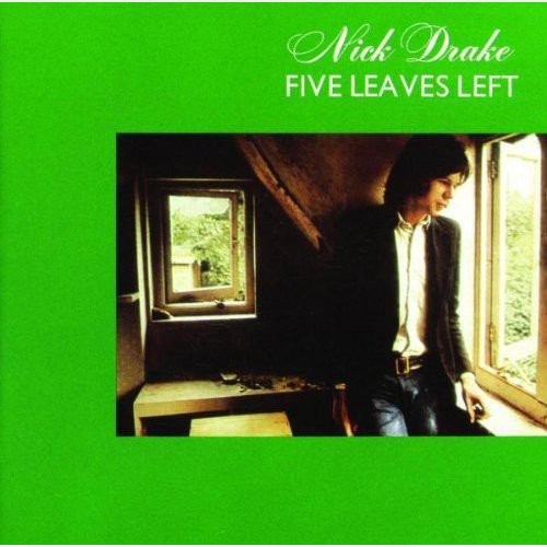 the album cover for Nick Drake - Five Leaves Left [Import]