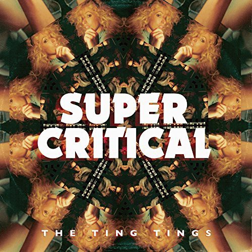 the album cover for The Ting Tings - Super Critical [Vinyl]