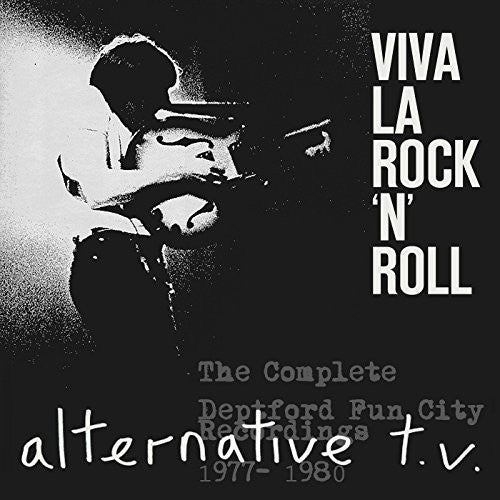 the album cover for Alternative Tv - Viva La Rock 'N' Roll:Complete Deptford Fun City