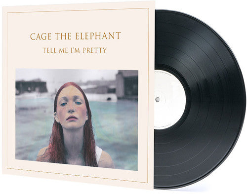 the album cover for Cage The Elephant - Tell Me I'm Pretty [Vinyl]