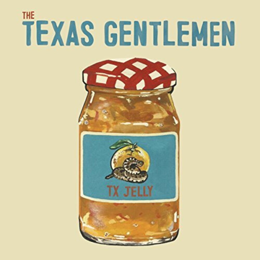 the album cover for The Texas Gentlemen - Tx Jelly