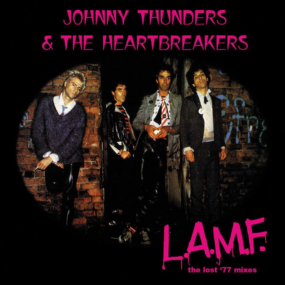 the album cover for Johnny Thunders & The Heartbreakers - L.a.m.f.: The Lost '77 Mixes' (remastered)