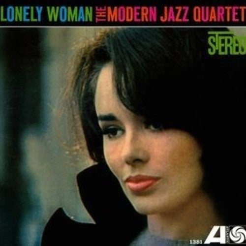 the album cover for Modern Jazz Quartet - Lonely Woman [180 Gram]